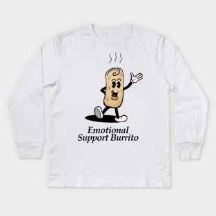 Emotional Support Burrito Kids Long Sleeve T-Shirt